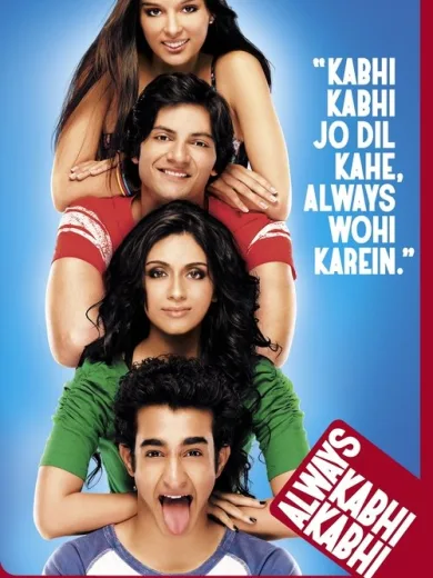 Always Kabhi Kabhi