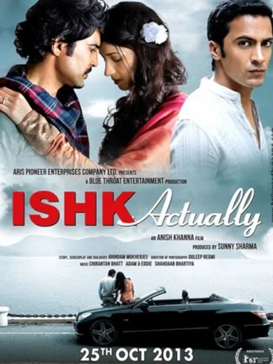 Ishk Actually