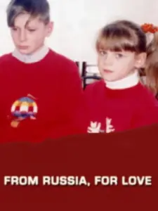 From Russia, For Love