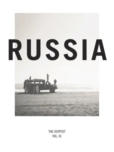 Russia: The Outpost Vol. 1