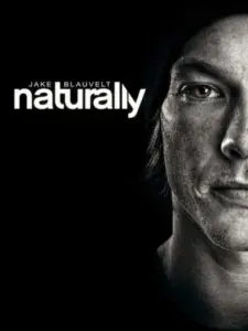Jake Blauvelt: Naturally