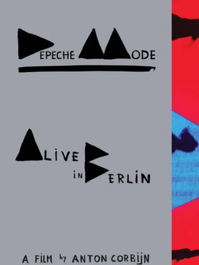 Depeche Mode: Alive in Berlin