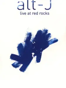 Alt-J: Live At Red Rocks