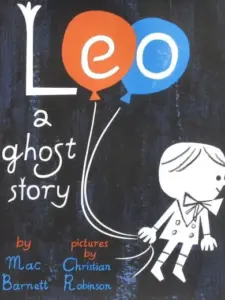 Leo: A Ghost Story