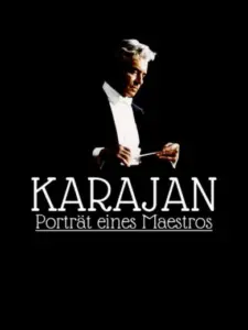 Karajan – Porträt eines Maestros