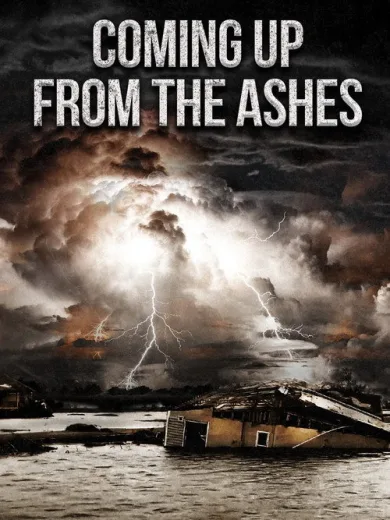 Coming Up from the Ashes