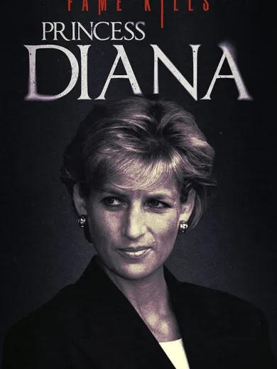 Fame Kills: Princess Diana