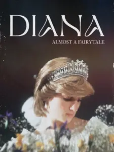 Diana: Almost a Fairytale