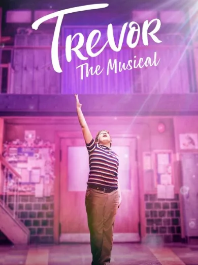 Τρέβορ: Το Μιούζικαλ / Trevor: The Musical