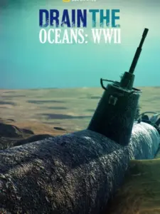 Drain The Ocean: WWII