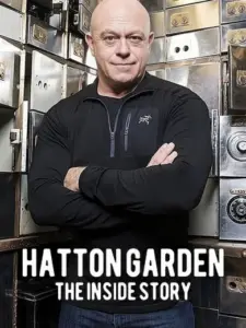 Hatton Garden: The Inside Story