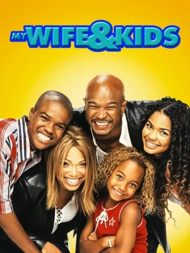 My Wife and Kids