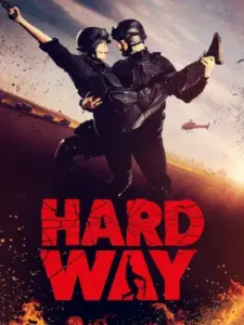 Hard Way: The Action Musical