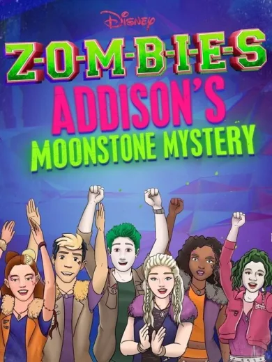 ZOMBIES: Addison’s Moonstone Mystery