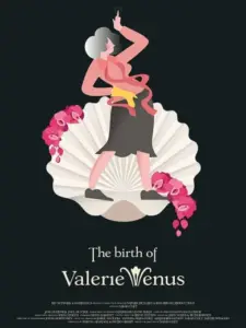 The Birth of Valerie Venus