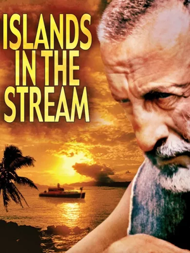 Οργισμένα Κύματα / Islands in the Stream