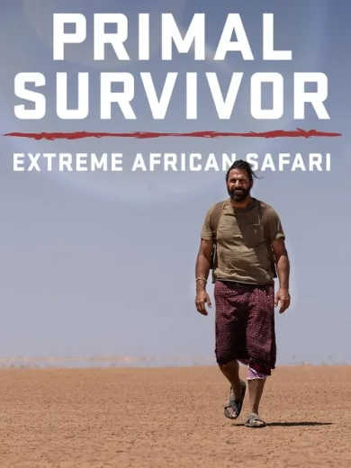 Primal Survivor: Extreme African Safari