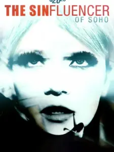 The Sinfluencer of Soho