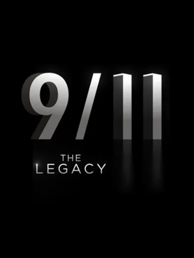 9/11: The Legacy