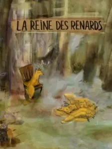 La Reine des renards