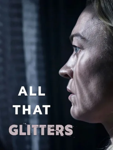 All That Glitters