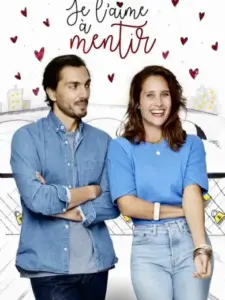 Je l’aime à mentir