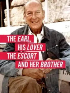 The Earl, His Lover, the Escort and Her Brother