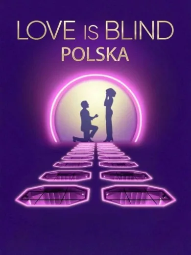 Love is Blind: Polska