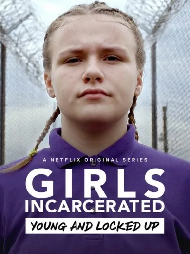 Αναμορφωτήριο Θηλέων / Girls Incarcerated