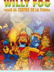 Willy Fog: viaje al centro de la Tierra