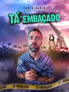 Fábio Rabin: Tá Embaçado