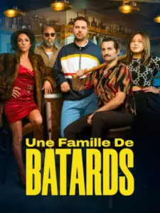 Une famille de bâtards
