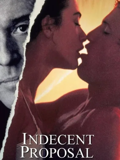 Ανήθικη Πρόταση / Indecent Proposal