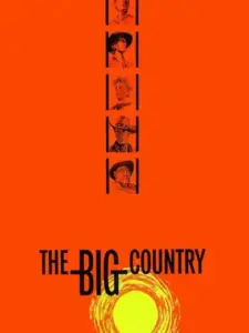 Ματωμένοι Ορίζοντες / The Big Country