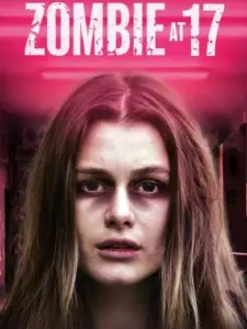 Zombie at 17