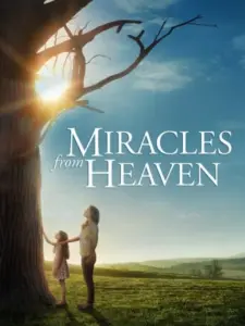 Ουράνια Έκπληξη / Miracles from Heaven