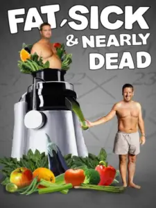 Fat, Sick & Nearly Dead