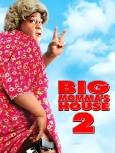 Μην Πυροβολείτε τη Γιαγιά 2 / Big Momma’s House 2