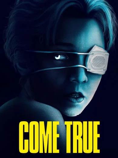 Come True