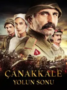 Çanakkale: Yolun Sonu
