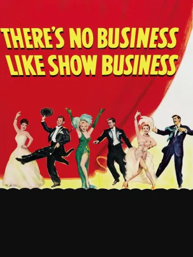 There’s No Business Like Show Business
