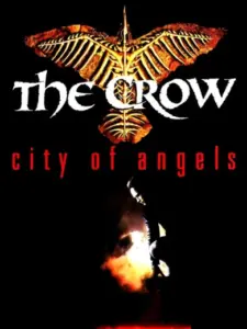 Το κοράκι στην πόλη των Αγγέλων / The Crow: City of Angels