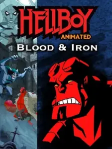 Hellboy Animated: Blood and Iron