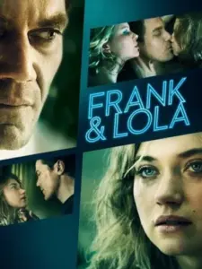 Φρανκ & Λόλα / Frank & Lola