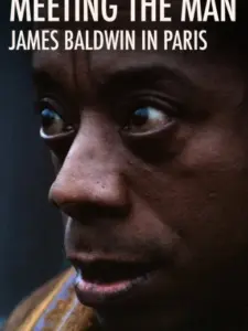 Meeting the Man: James Baldwin in Paris