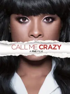Call Me Crazy: A Five Film
