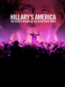 Hillary’s America: The Secret History of the Democratic Party