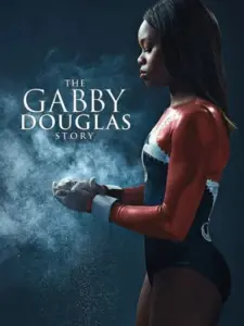 The Gabby Douglas Story