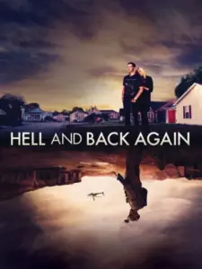 Hell and Back Again