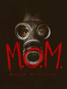 M.O.M. Mothers of Monsters